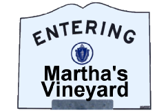 Martha's Vineyard  MA